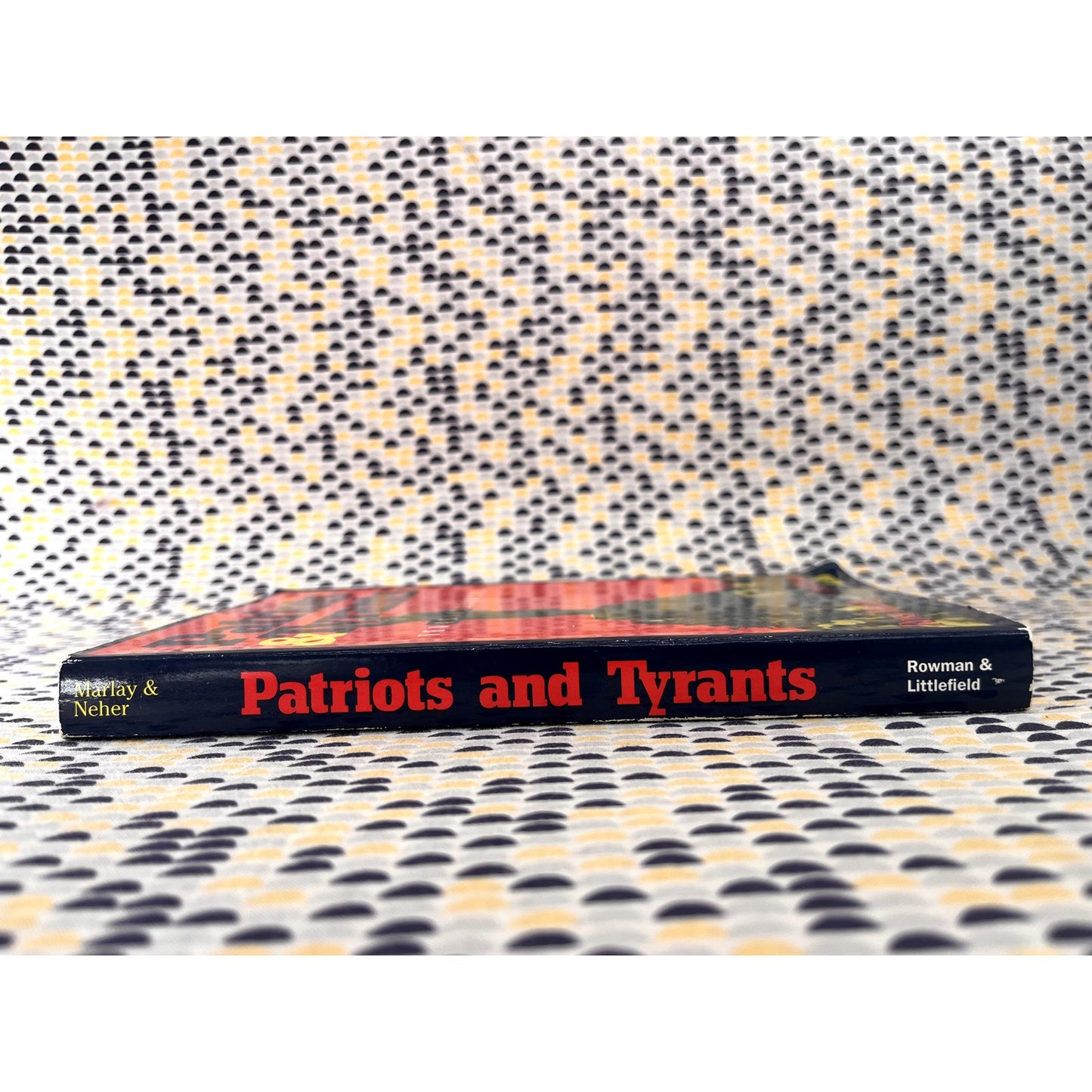 Patriots & Tyrants: Ten Asian Leaders - Ross Marlay & Clark Neher - Rowman & Littlefeild Books - Paperback
