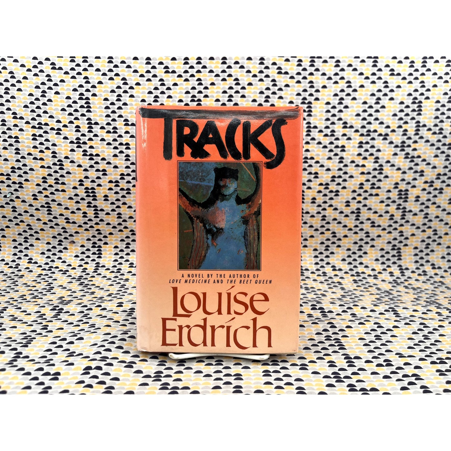 Tracks - Louise Erdrich - Henry Holt - Hardcover - 1st Edition 1st Print