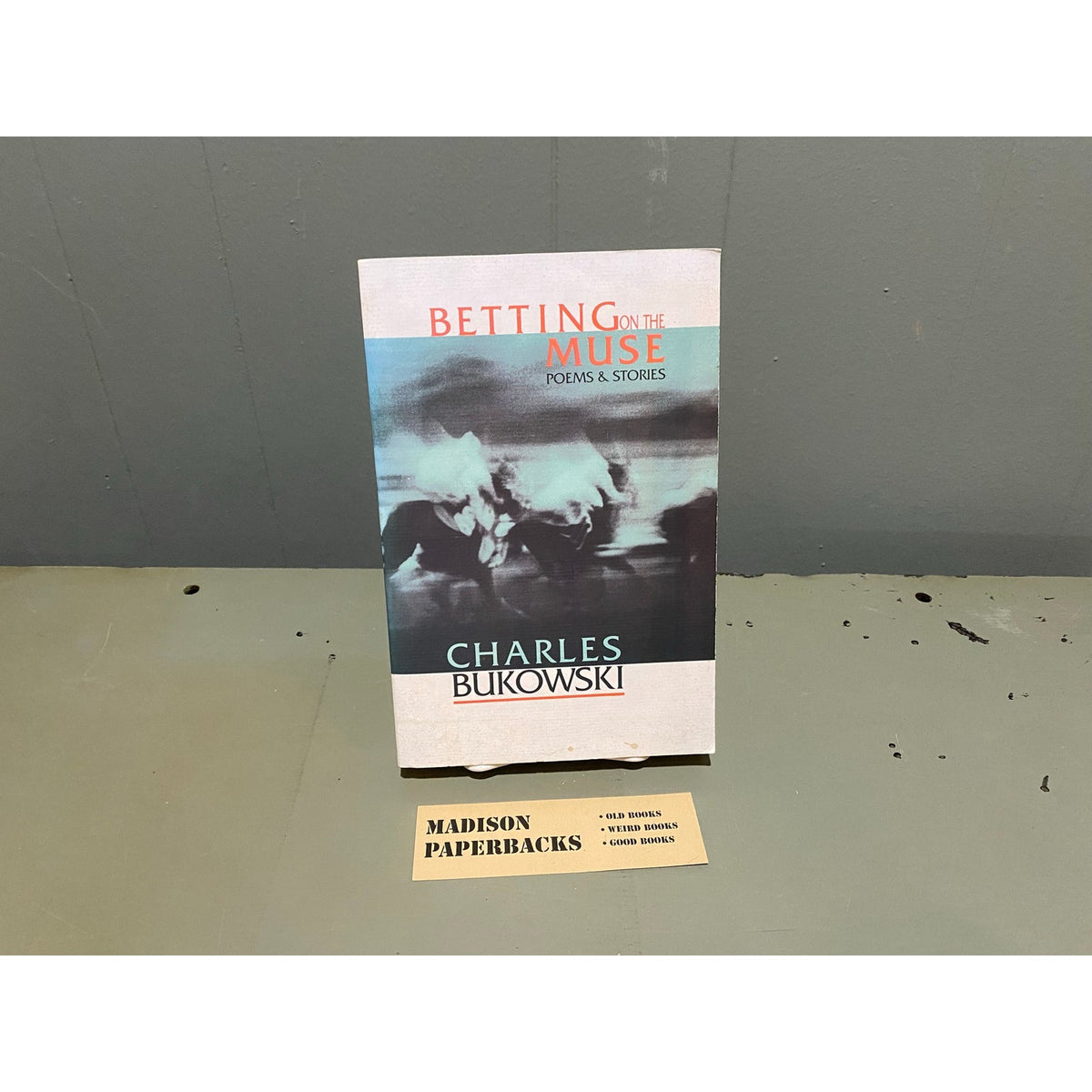 Betting On The Muse - Charles Bukowski - Ecco - Paperback