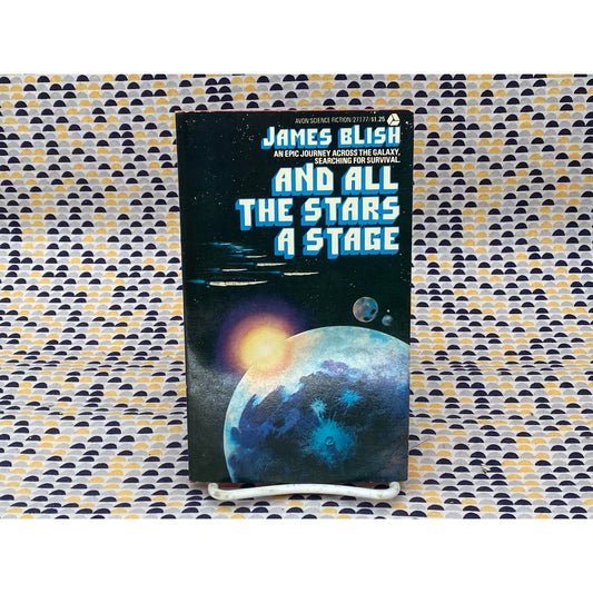 And All the Stars a Stage - James Blish - Vintage Paperback Book - Avon Science Fiction Edition