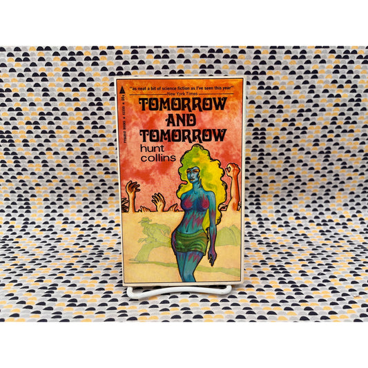 Tomorrow and Tomorrow - Hunt Collins - Pyramid Books - Paperback