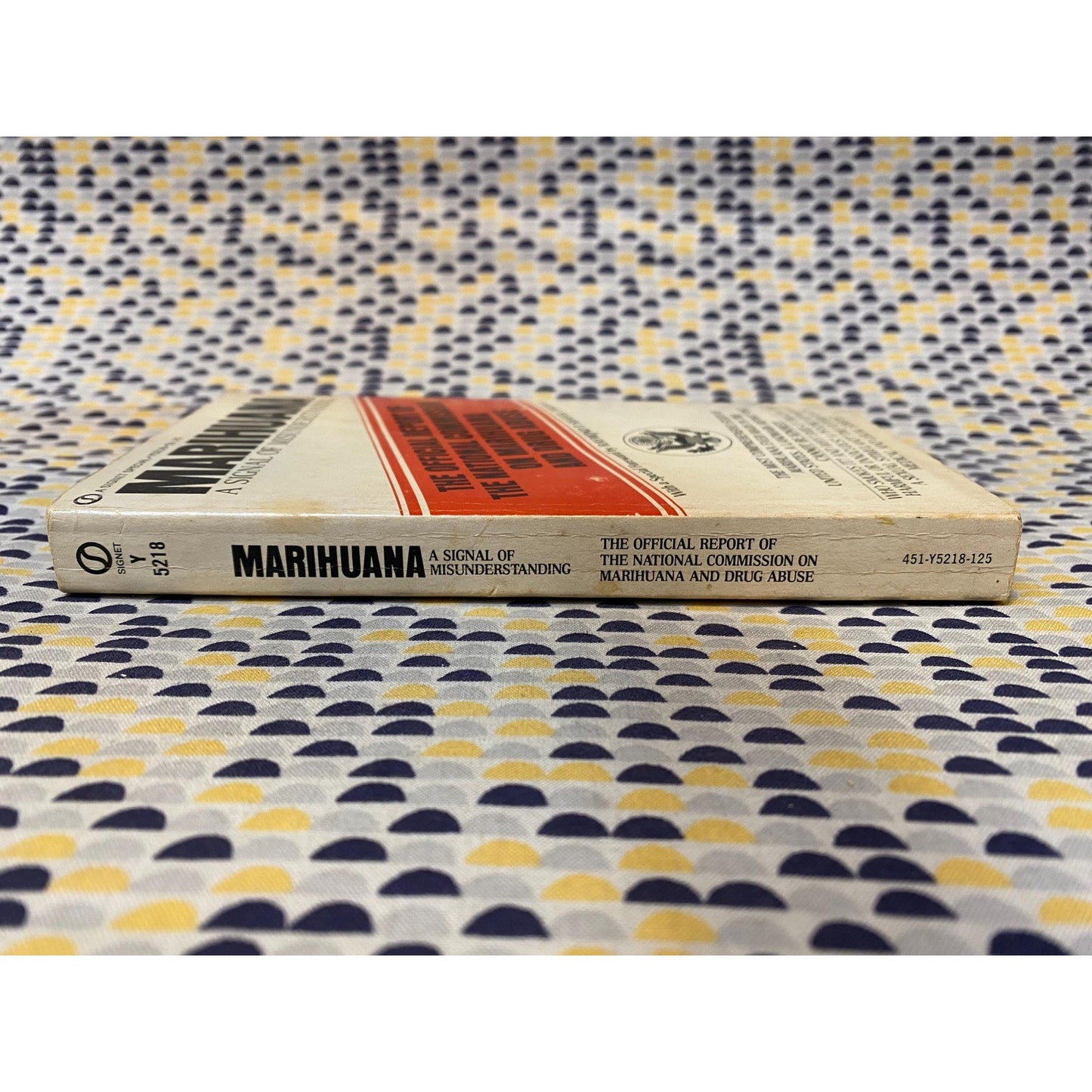 Marihuana - A Signal of Misunderstanding - Report of the Commission on Marijuana