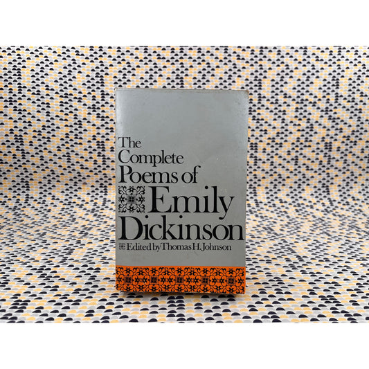 The Complete Poems of Emily Dickinson - Ed. Thomas H. Johnson - Little Brown Books - Paperback