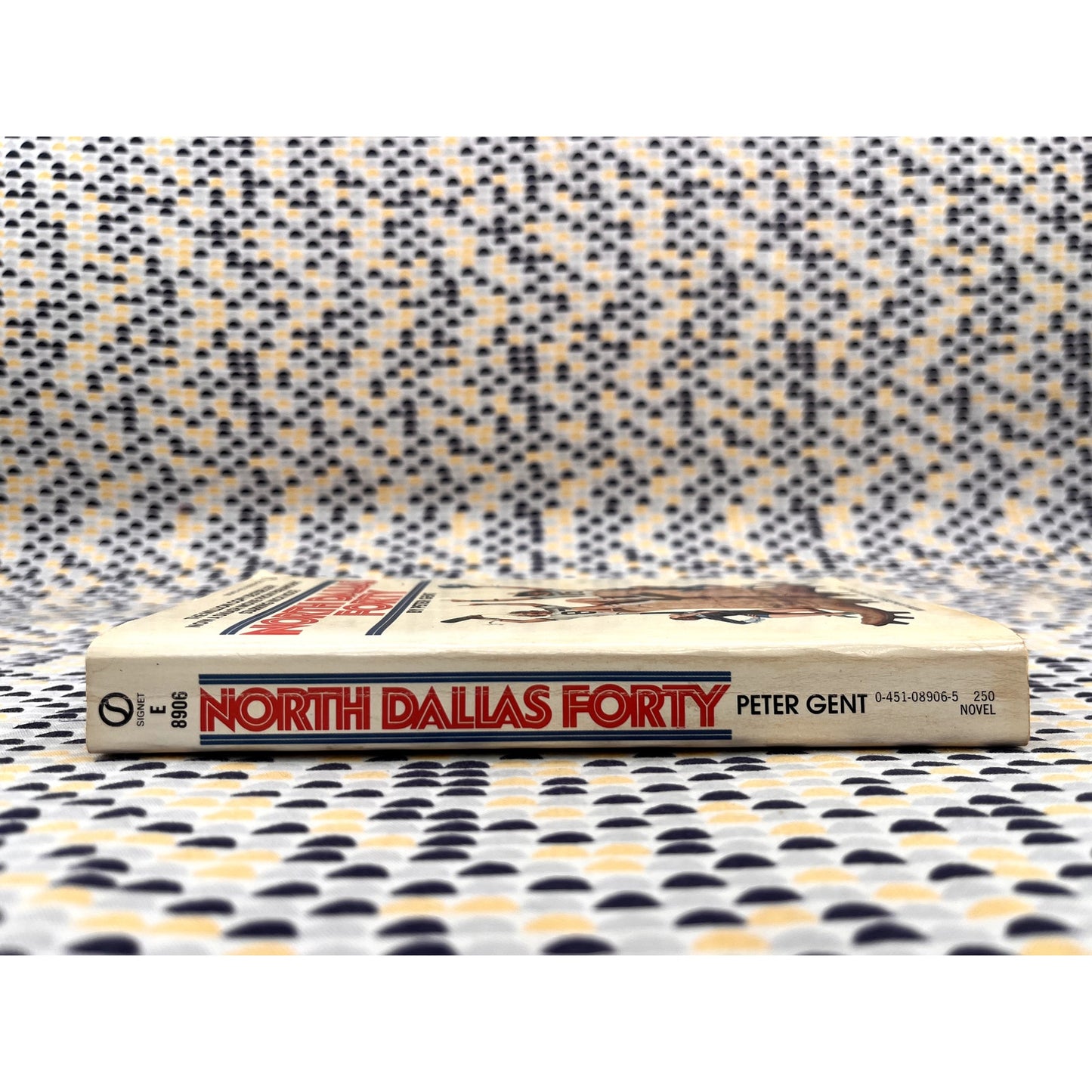 North Dallas Forty - Peter Gent - Vintage Paperback - Signet Books