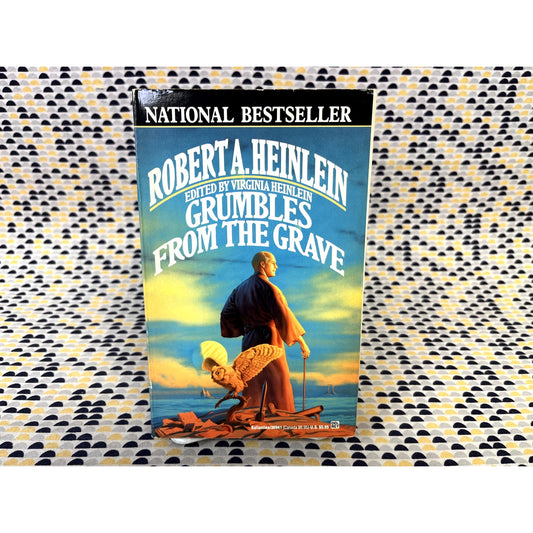 Grumbles From The Grave - Robert A. Heinlein - Del Rey - Paperback