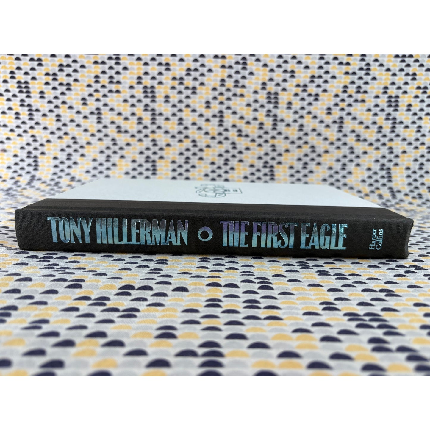 The First Eagle - Tony Hillerman - Harper Collins - Hardcover - 1st Edition 1st Printing