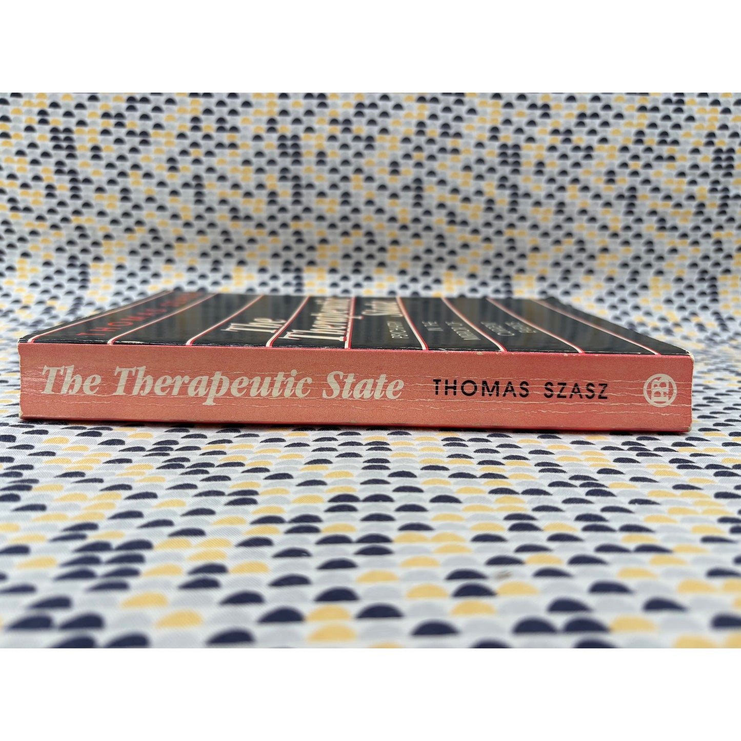 The Therapeutic State - Thomas Szasz - Prometheus - Paperback