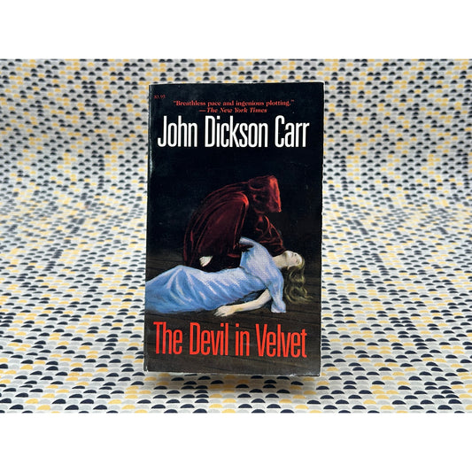 The Devil In Velvet - John Dickson Carr - Carroll & Graf - Paperback