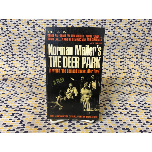 The Deer Park - Norman Mailer - Vintage Paperback Book - Dell Edition