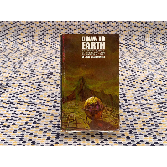Down To Earth - Louis Charbonneau - Vintage Paperback Book - Bantam Edition