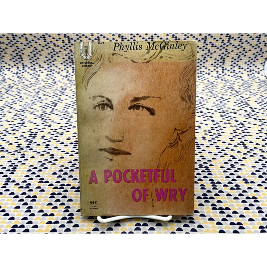 A Pocketful Of Wry - Phyllis McGinley - Universal - Paperback