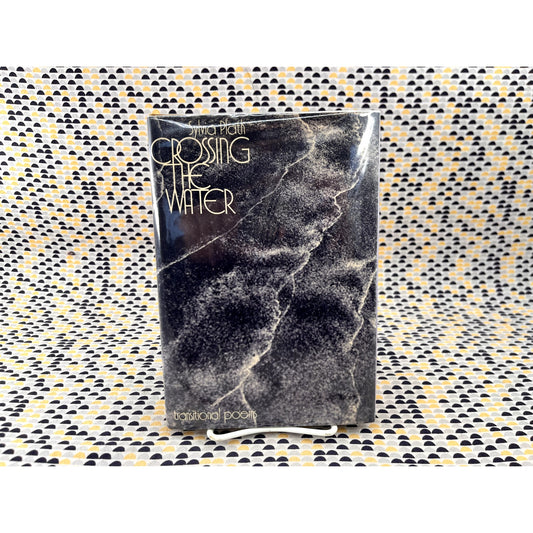 Crossing The Water - Sylvia Plath - Harper & Row - Hardcover - American 1st Edition