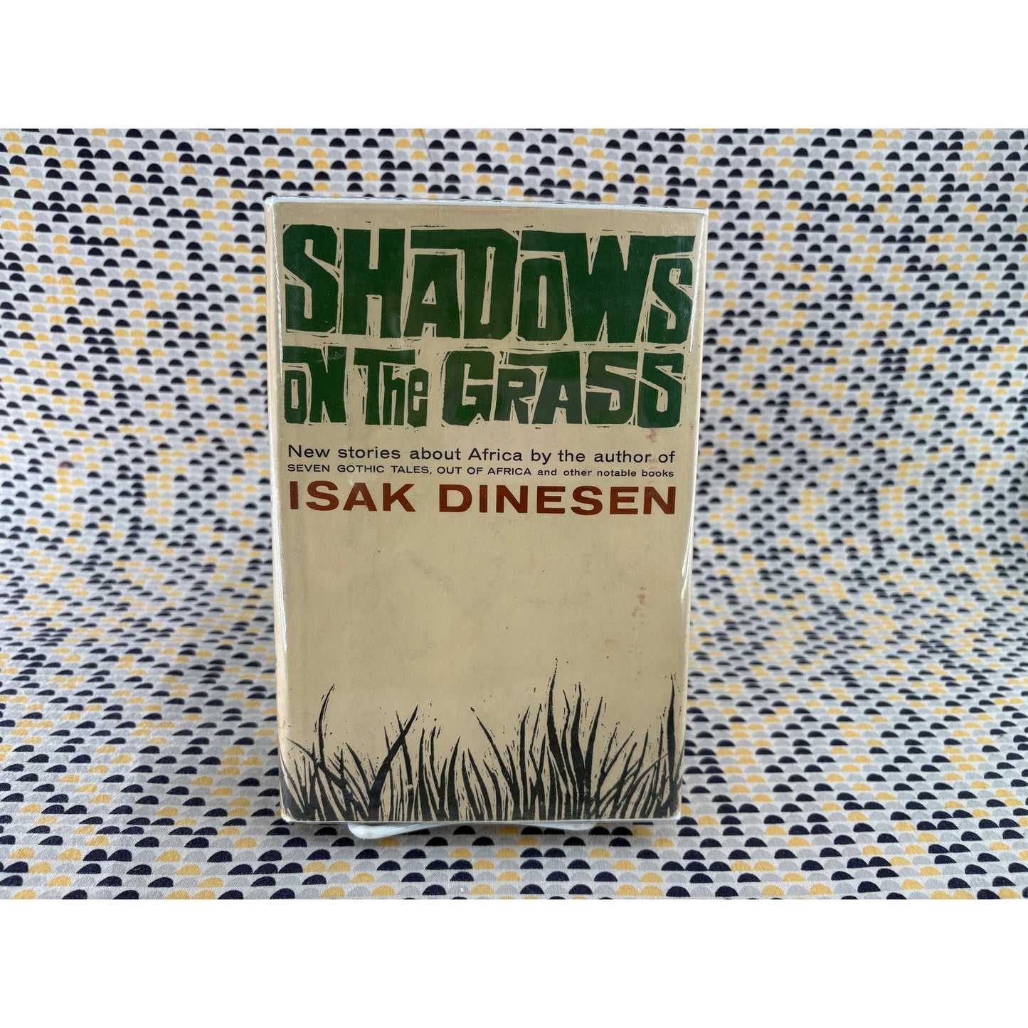 Shadows On The Grass - Isak Dinesen - Random House - Hardcover