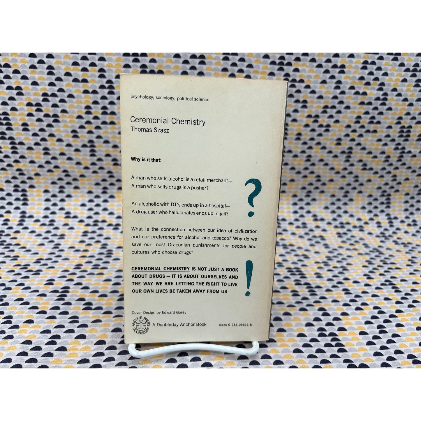 Ceremonial Chemistry - Thomas Szasz - Anchor - Edward Gorey Cover Art