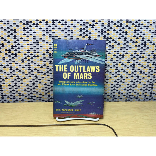 The Outlaws of Mars - Otis Adelbert Kline - Ace Books D Series - Paperback