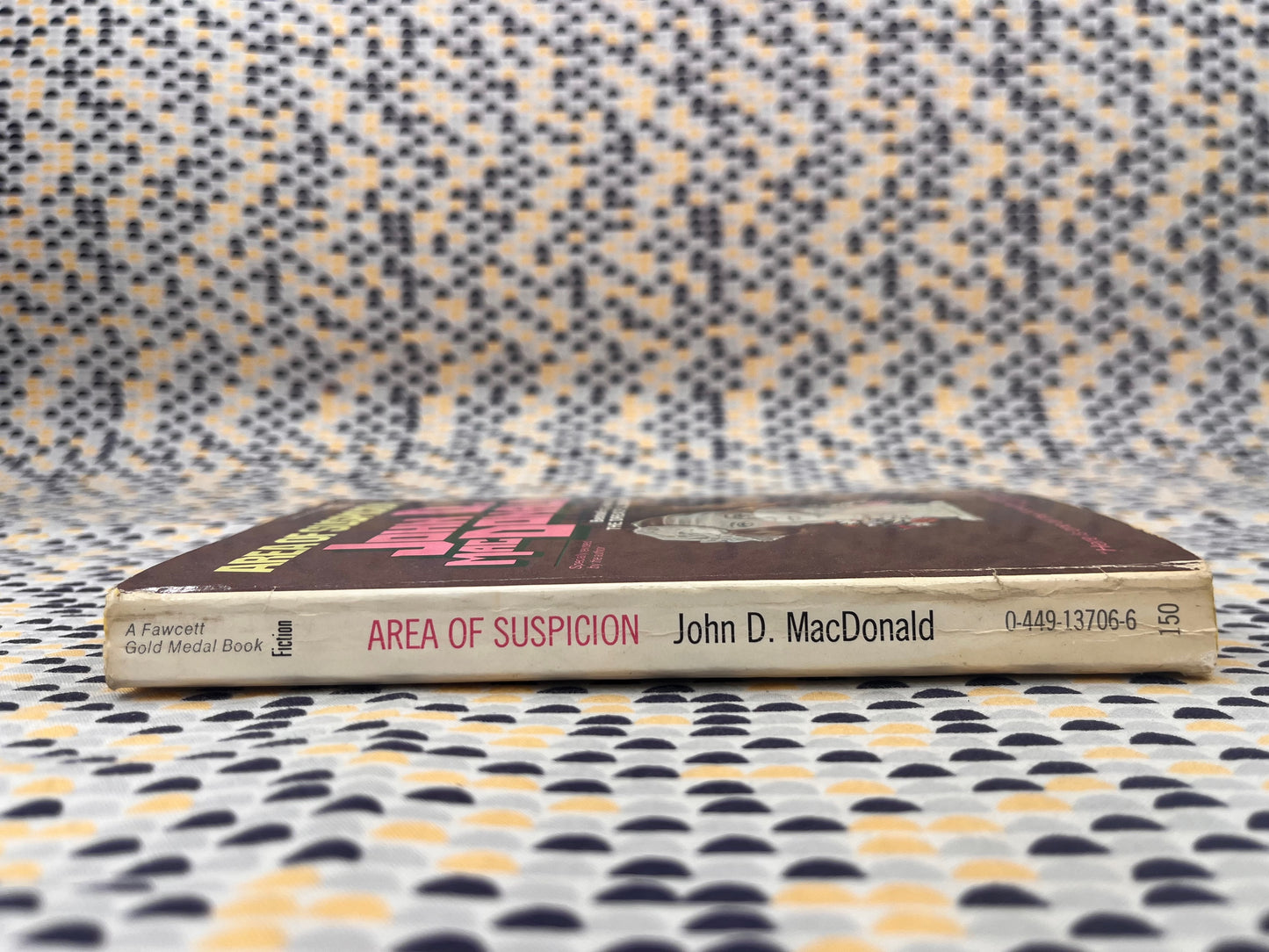 Area of Suspicion - John D. MacDonald - Fawcett Gold Medal - Paperback
