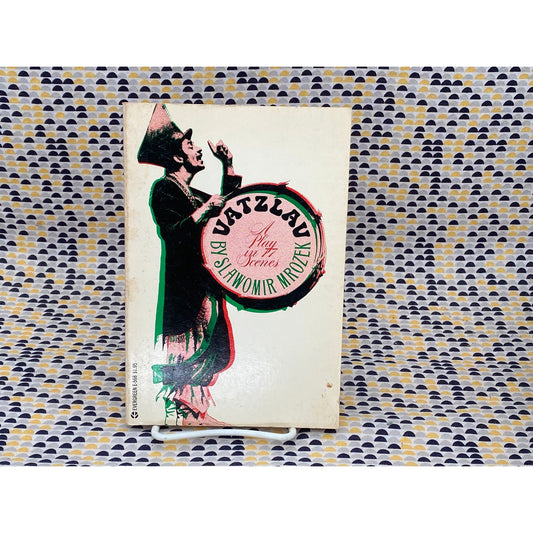 Vatzlav: A Play In 77 Scenes - Slawomir Mrozek - Vintage Paperback Book - Evergreen/Grove Press Edition