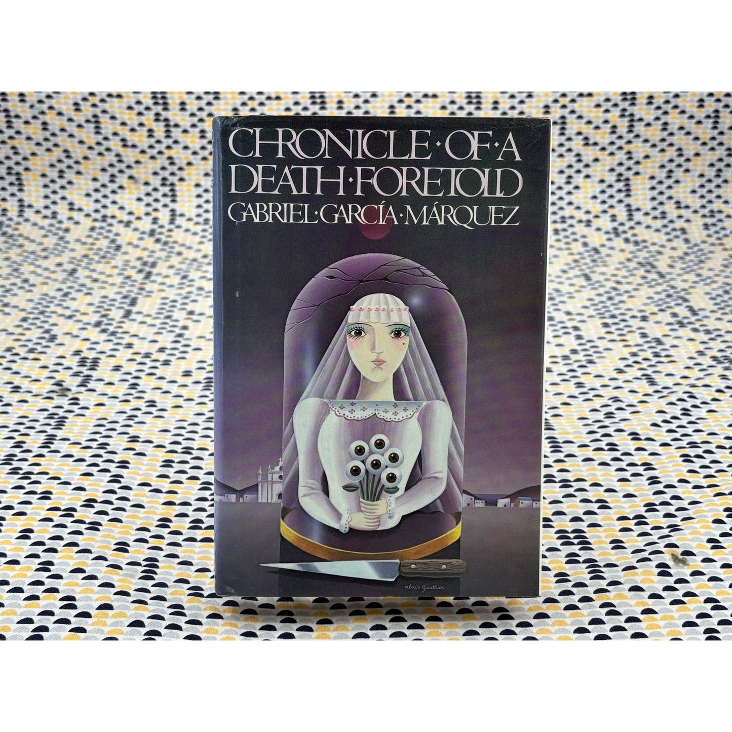 Chronicle of a Death Foretold - Gabriel García Márquez - Knopf - Hardcover - 1st American Edition