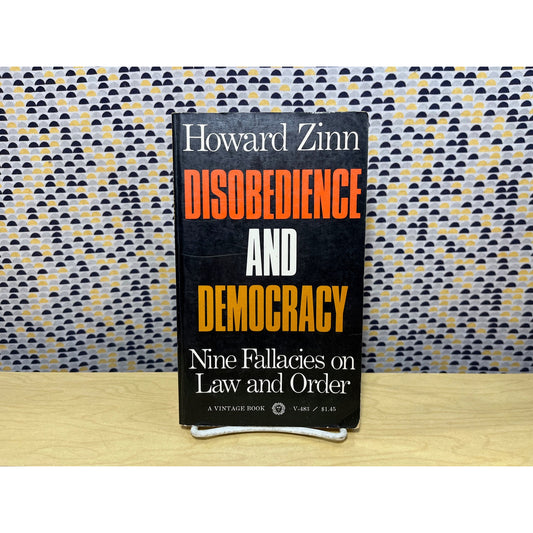 Disobedience and Democracy - Howard Zinn - Vintage Books - Paperback