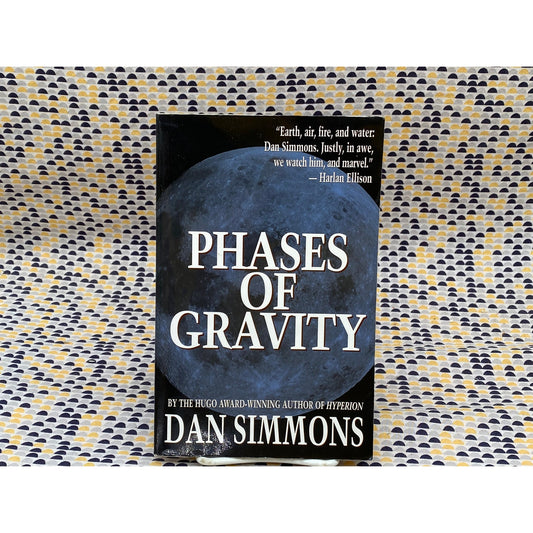 Phases Of Gravity - Dan Simmons - Vintage Paperback Book - Olmstead Press Edition