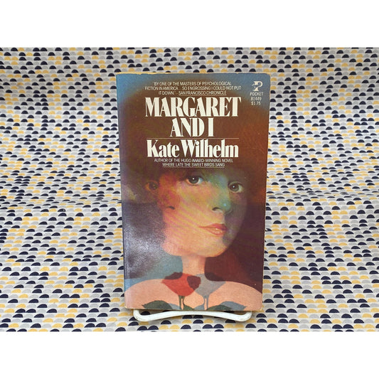 Margaret And I - Kate Wilhelm - Vintage Paperback Book - Pocket Edition