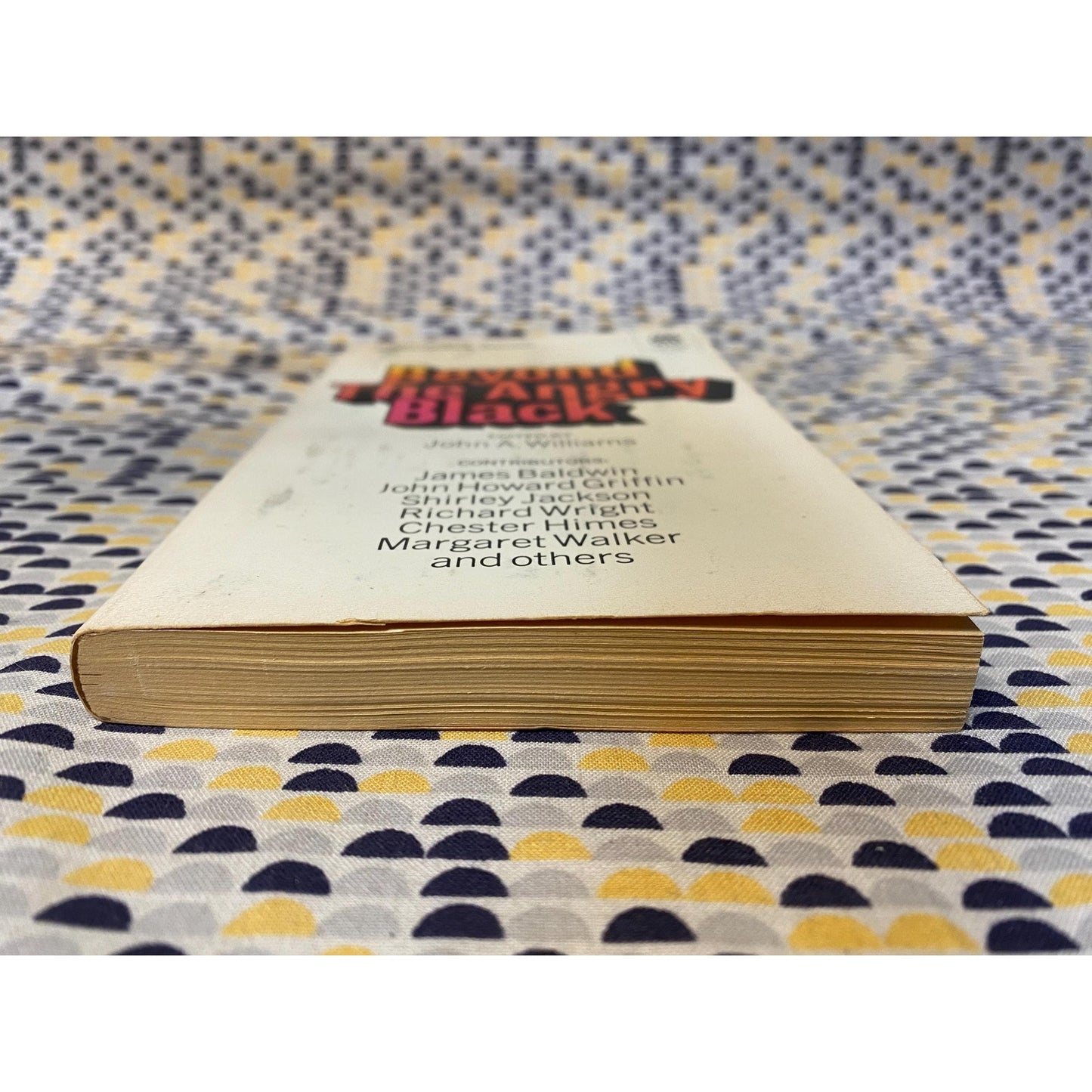 Beyond The Angry Black - Edited by John A. Williams - Vintage Paperback Book - Mentor Edition
