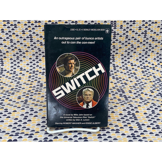 Switch - Mike Jahn - Vintage Paperback Book - Movie Novelization - Berkley Medallion Edition