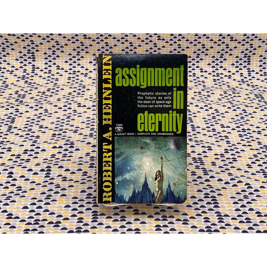 Assignment in Eternity - Robert A. Heinlein - Signet Edition