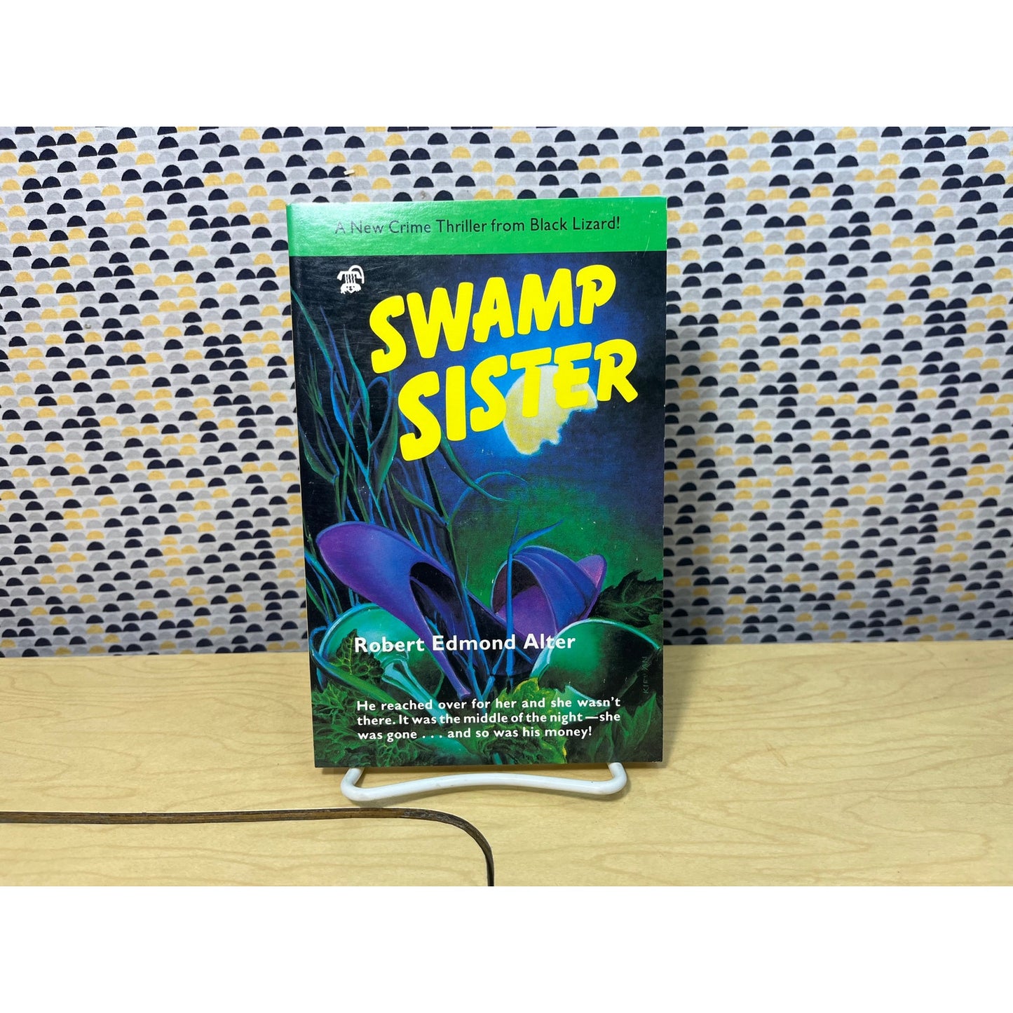 Swamp Sister - Robert Edmond Alter - Black Lizard Crime - Paperback