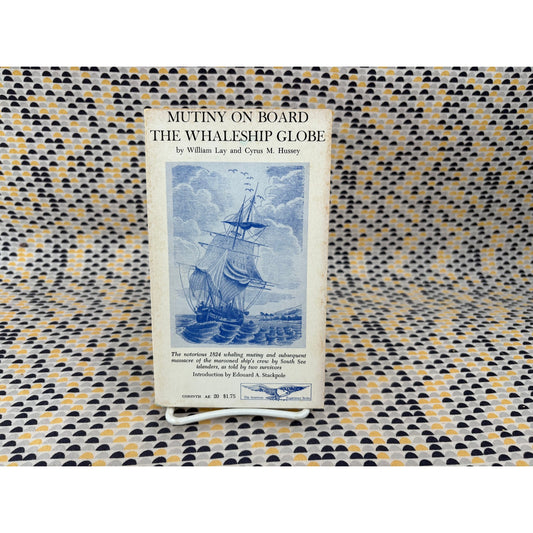 Mutiny On Board The Whaleship Globe - William Lay - Corinth - Paperback