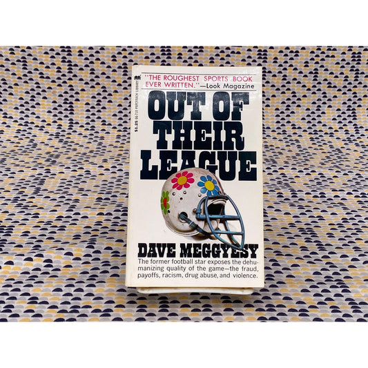 Out Of Their League - Dave Meggyesy - Vintage Paperback Book - Paperback Library Edition