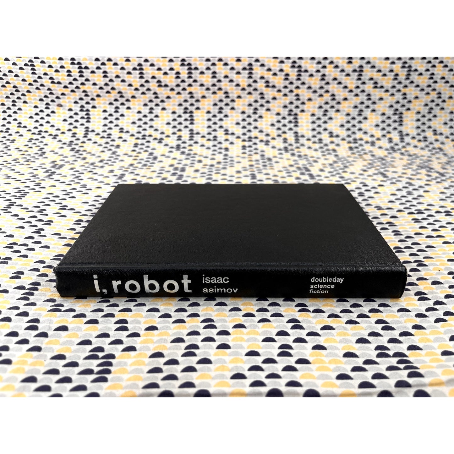 I, Robot - Isaac Asimov - Hardcover - Doubleday Science Fiction - Club Edition