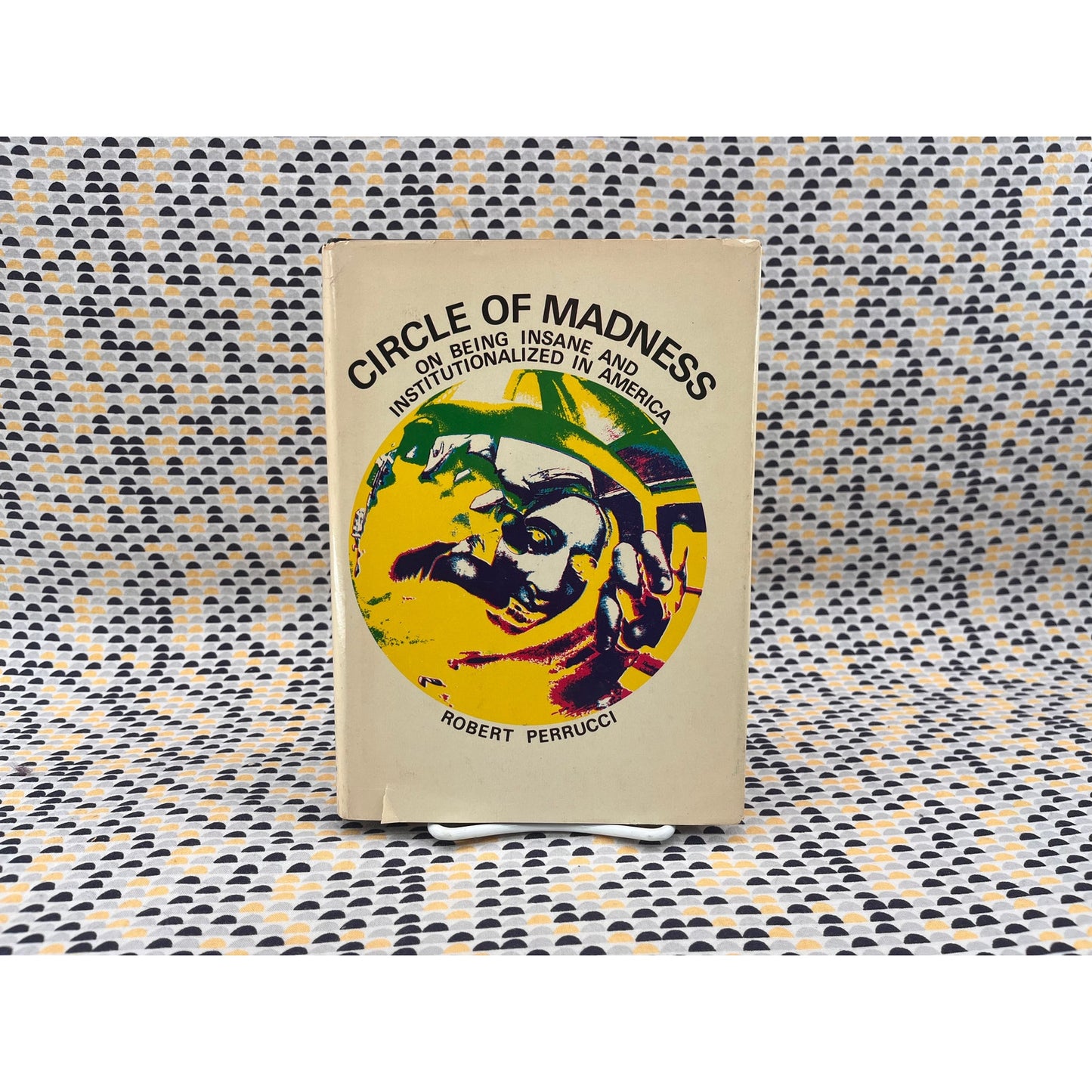 Circle of Madness - Robert Perrucci - Spectrum Books - Hardcover
