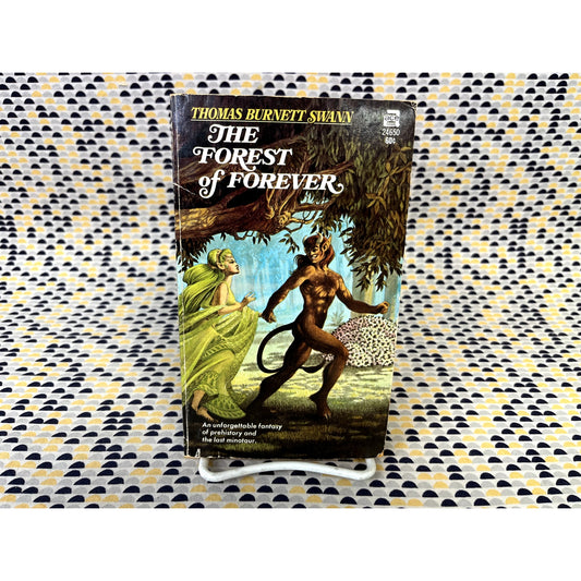 The Forest Of Forever - Thomas Burnett Swann - Ace - Paperback