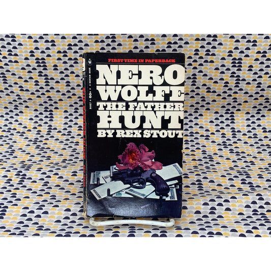 The Father Hunt - Nero Wolfe - Rex Stout - Vintage Paperback - Bantam Edition