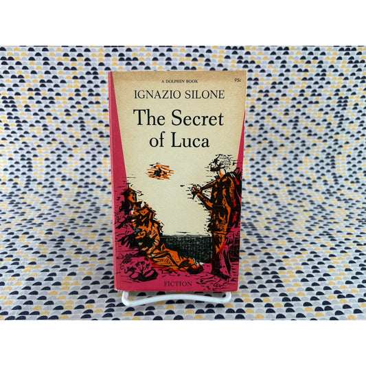 The Secret Of Luca - Ignazio Silone - Dolphin - Paperback