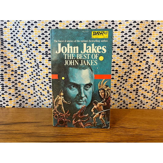 The Best of John Jakes - Daw Books - Paperback