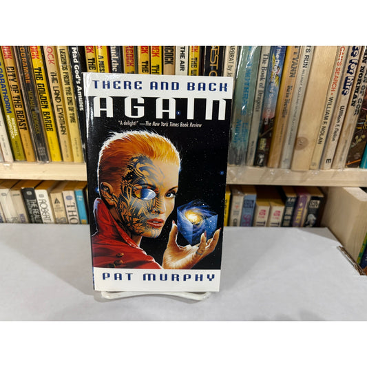 There And Back Again - Pat Murphy - Tor - Paperback