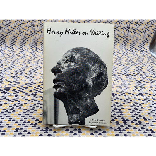 Henry Miller On Writing - Henry Miller - New Directions Edition
