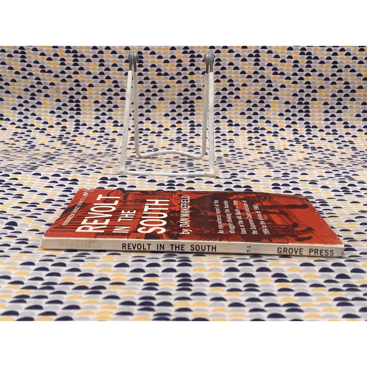 Revolt In The South - Dan Wakefield - Evergreen Target/Grove Press Edition