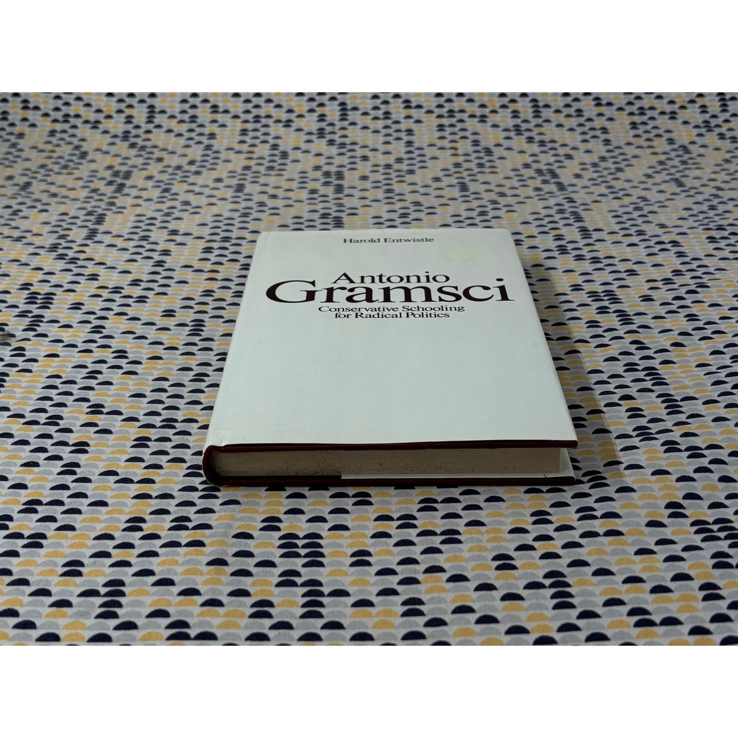 Antonio Gramsci - Harold Entwistle - RKP - Hardcover