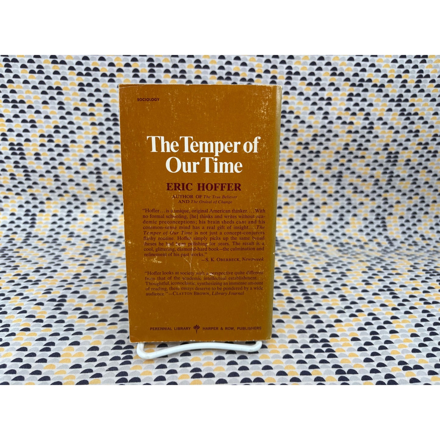 The Temper Of Our Time - Eric Hoffer - Perennial - Paperback
