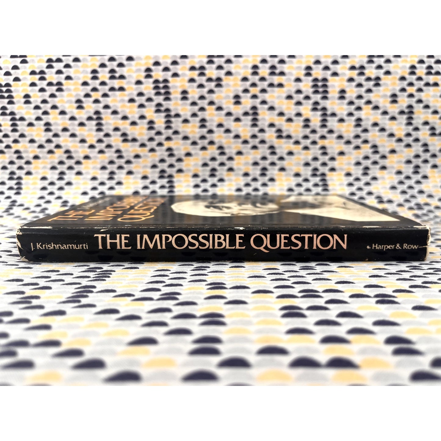 The Impossible Question - J. Krishnamurti - Harper & Row - Hardcover - US 1st Edition