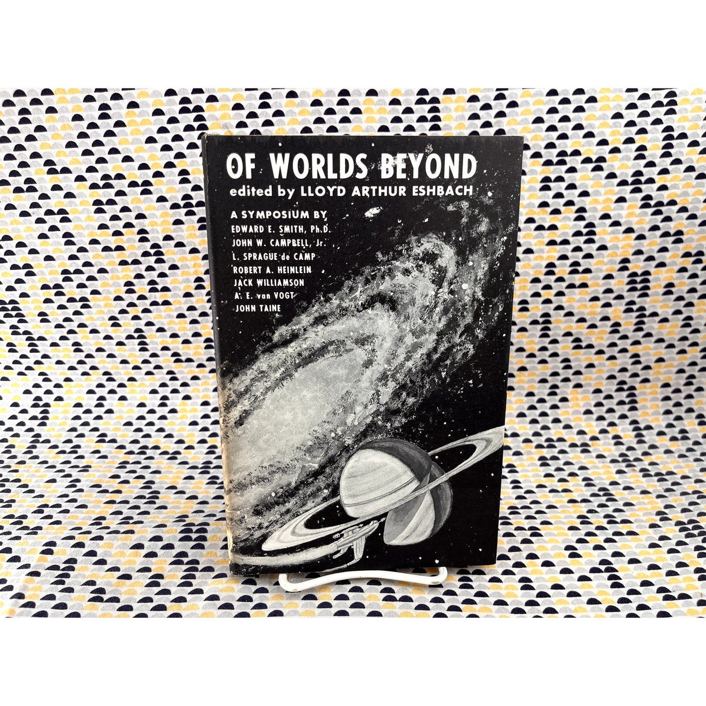 Of Worlds Beyond - Ed. Lloyd Arthur Eshbach - Fantasy Press - Hardcover