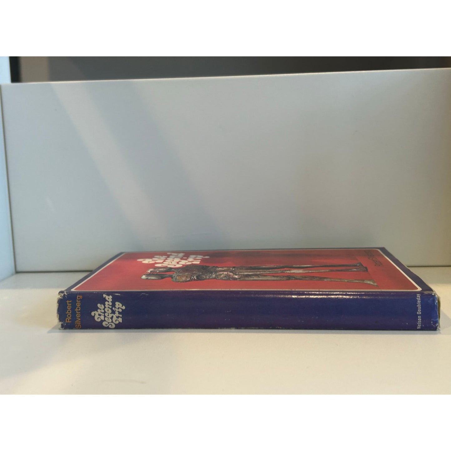 The Second Trip - Robert Silverberg - Hardcover - Book Club Edition