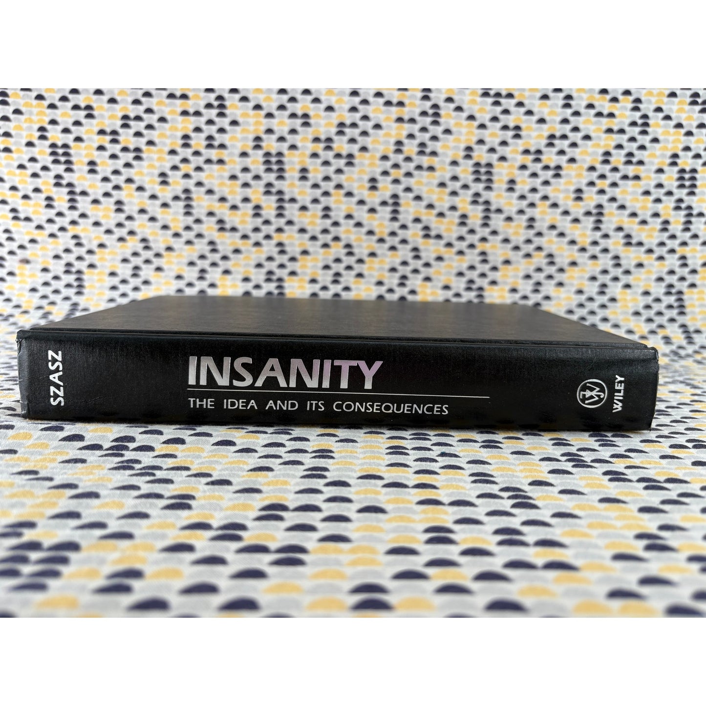 Insanity - Thomas Szasz - Wiley - Hardcover - Edward Gorey Cover Art