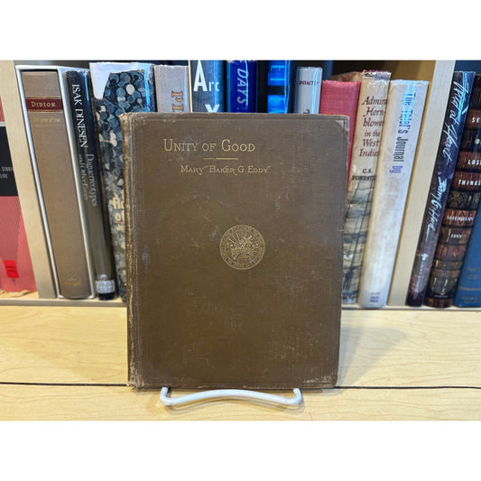 Unity Of Good - Mary Baker Eddy - Joseph Armstrong - Hardcover