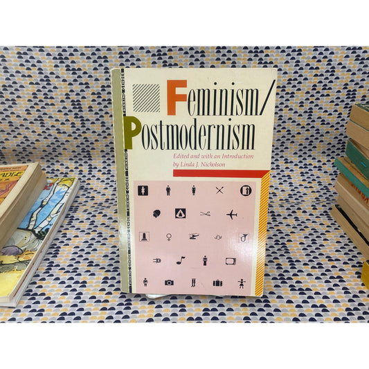Feminism / Postmodernism - Linda J. Nicholson - Vintage Paperback Book - Routledge Edition
