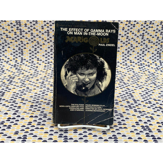 The Effect of Gamma Rays on Man In The Moon Marigolds- Paul Zindel -Movie Tie In