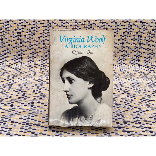 Virginia Woolf - A Biography - Quentin Bell - Vintage Paperback- Harvest Edition